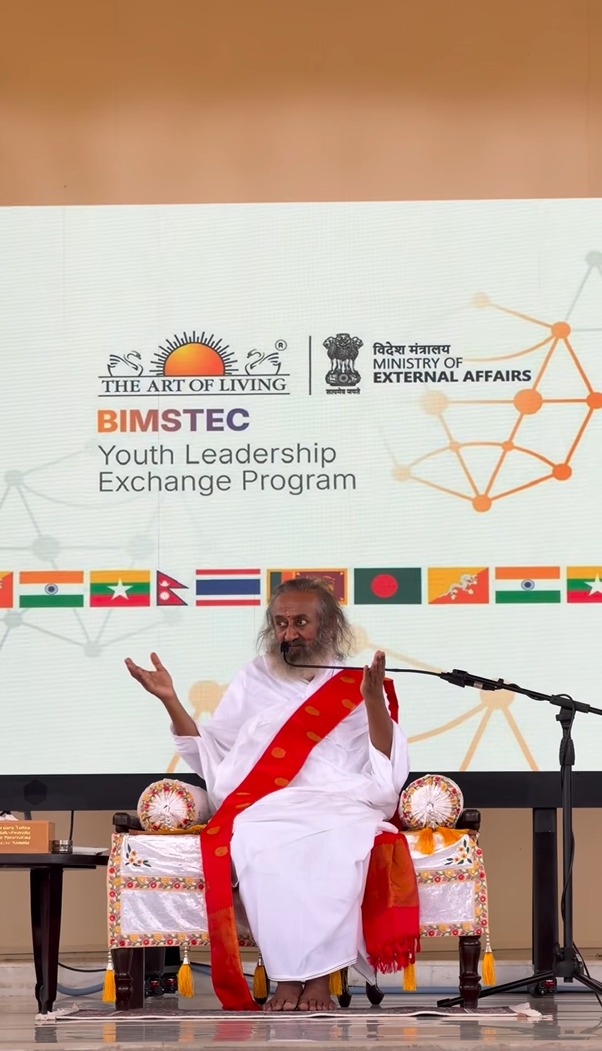 Leading the Change from Within: Art of Living&rsquo;s initiative for BIMSTEC&rsquo;s Prosperity